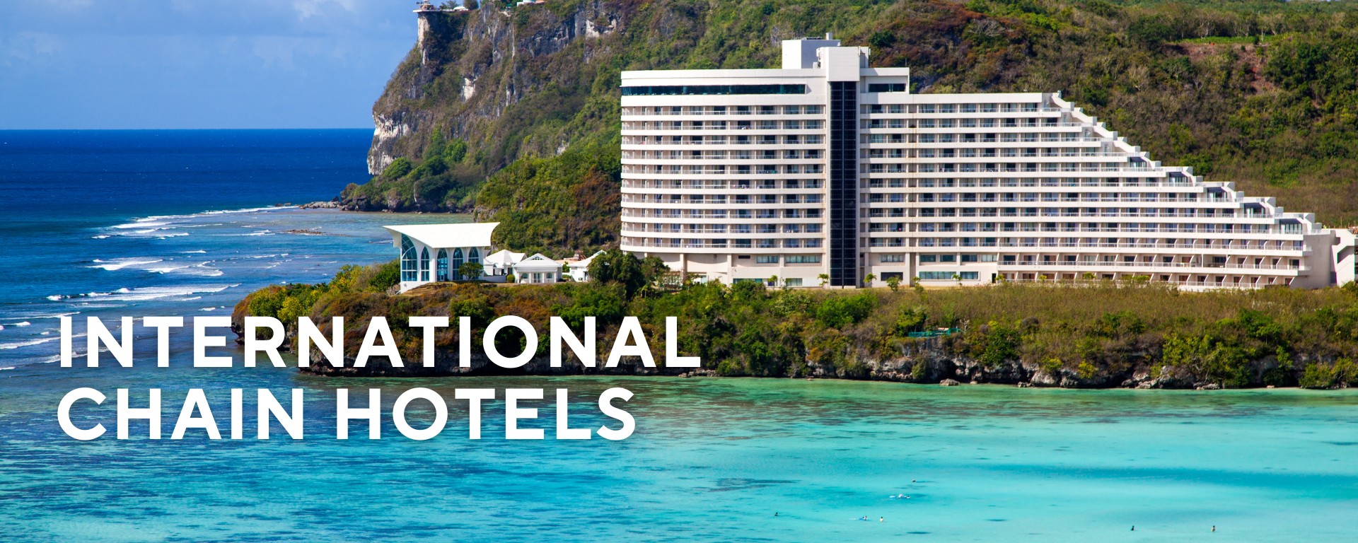 International chain hotels